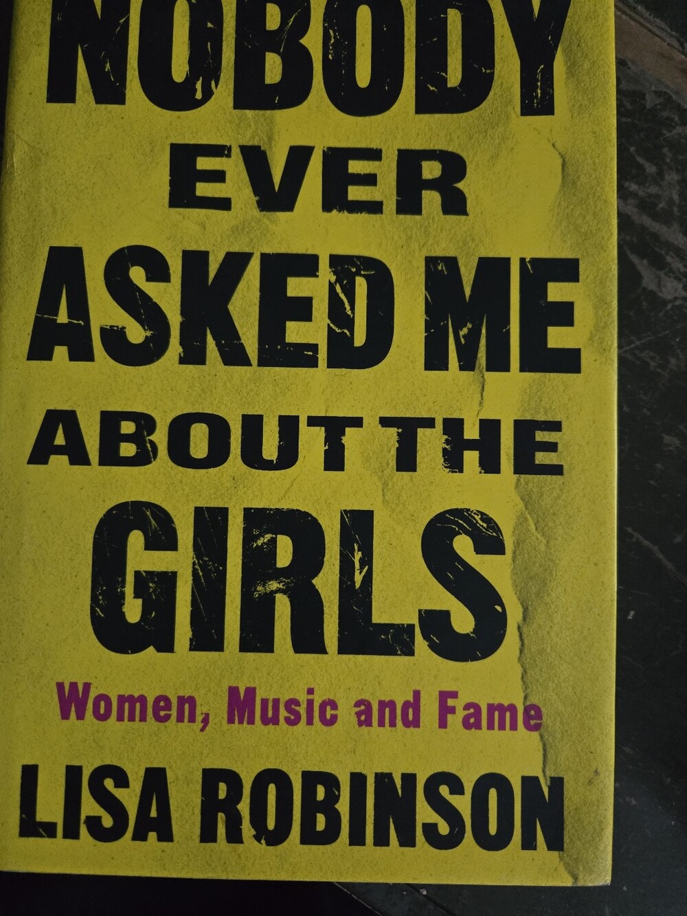 Nobody Ever Asked Me About the Girls - Lisa Robinson
